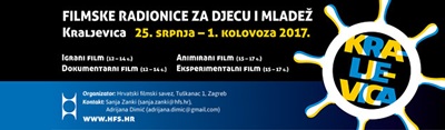 Radionice Hrvatskog filmskog saveza za djecu i mlade, Kraljevica, 25. 7. – 1. 8. 2017.